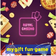 mygift fun game